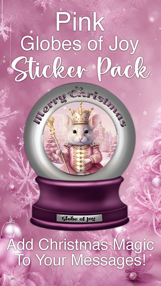 Pink Globe of Joy- Send iMessage Christmas Wishes - Download For FREE More Than Charms Digital