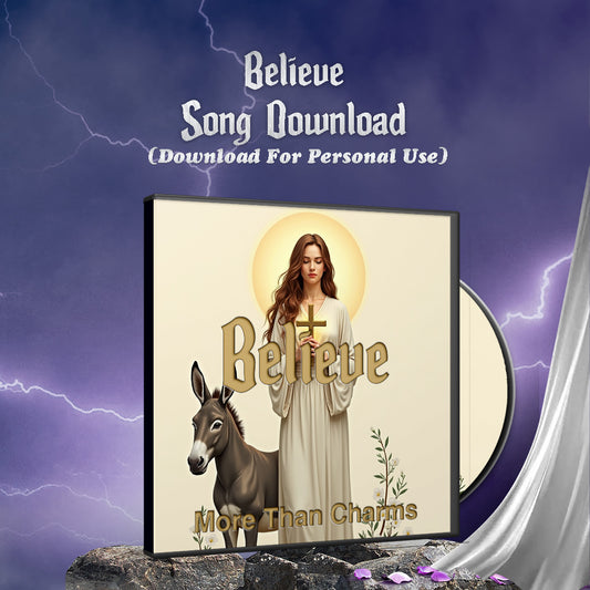 Believe-  Empowerment Song
