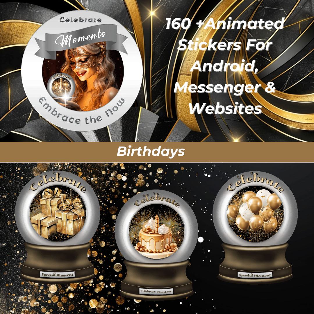 Celebrate Moments Animated Stickers More Than Charms Digital