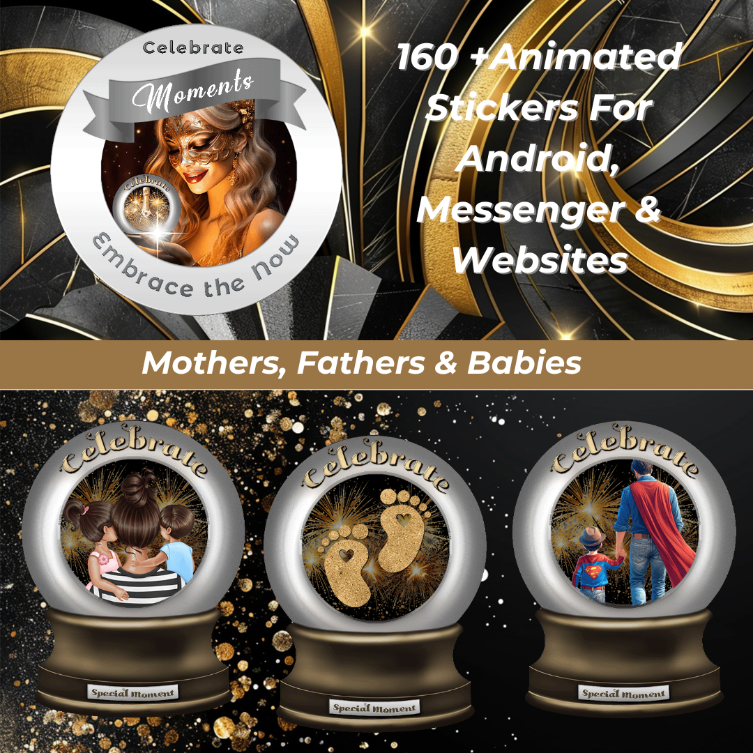 Celebrate Moments Animated Stickers More Than Charms Digital