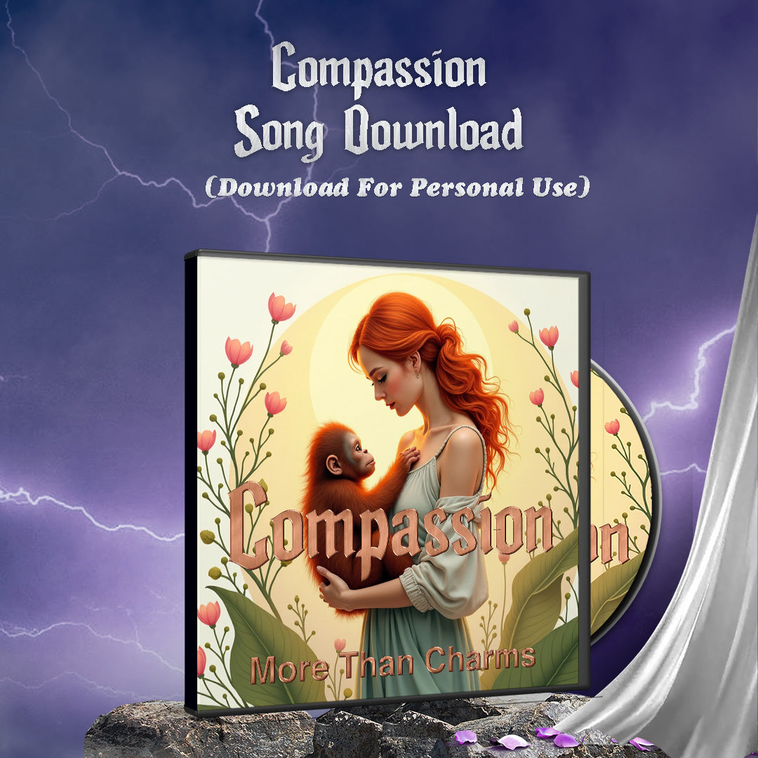 Compassion - Empowerment Song