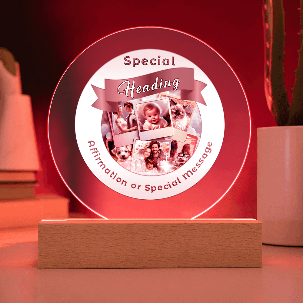 Custom Designed Acrylic Circle LED Light - Design Service ShineOn Fulfillment