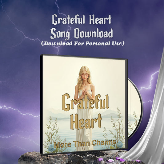 Grateful Heart -  Empowerment Song