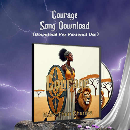 Courage -  Empowerment Song