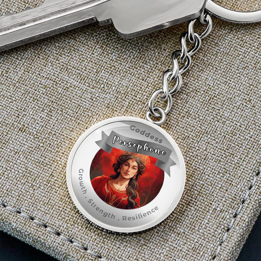 Persephone - Charm Keychain for Growth Strength Resilience ShineOn Fulfillment