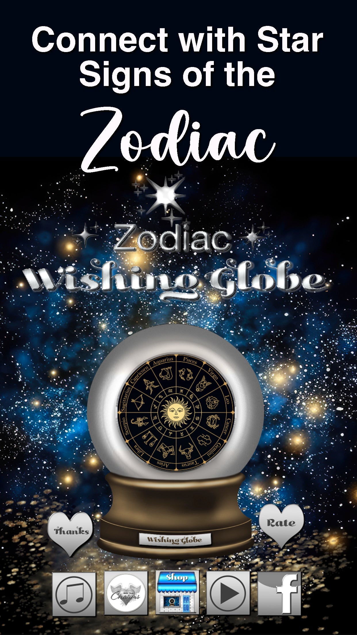 Zodiac Wishing Globe App- Embrace The Possibility! Download For FREE More Than Charms Digital