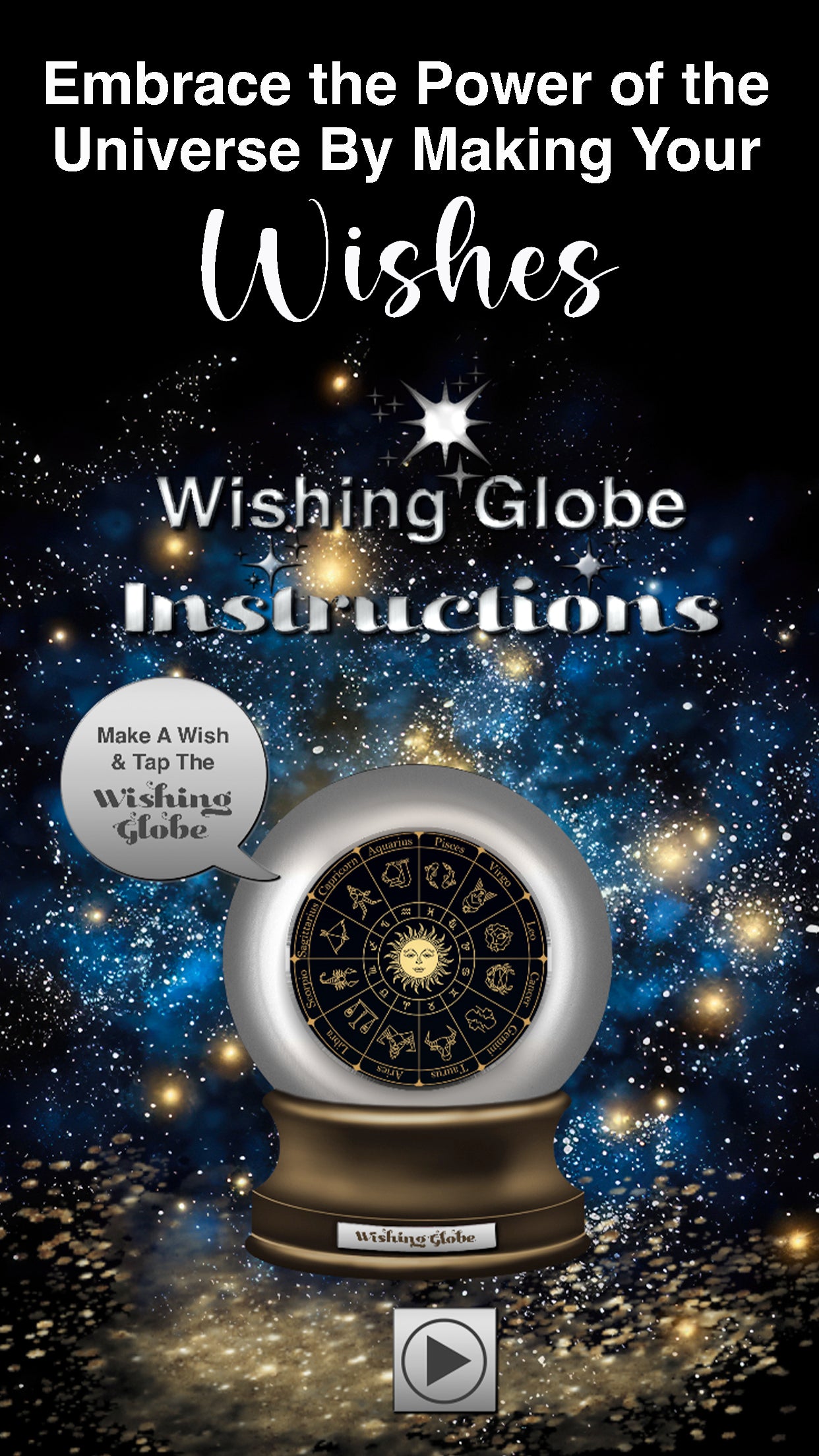 Zodiac Wishing Globe App- Embrace The Possibility! Download For FREE More Than Charms Digital