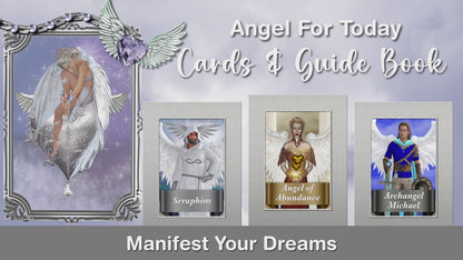 Angel For Today Printable Cards & Manifesting Guide with angelic images and inspiring messages to manifest dreams.